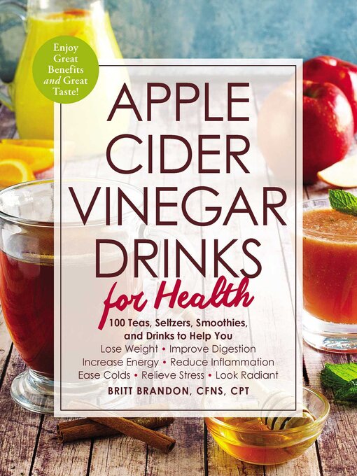 Title details for Apple Cider Vinegar Drinks for Health by Britt Brandon - Available